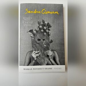 Woman Without Shame: Poems
